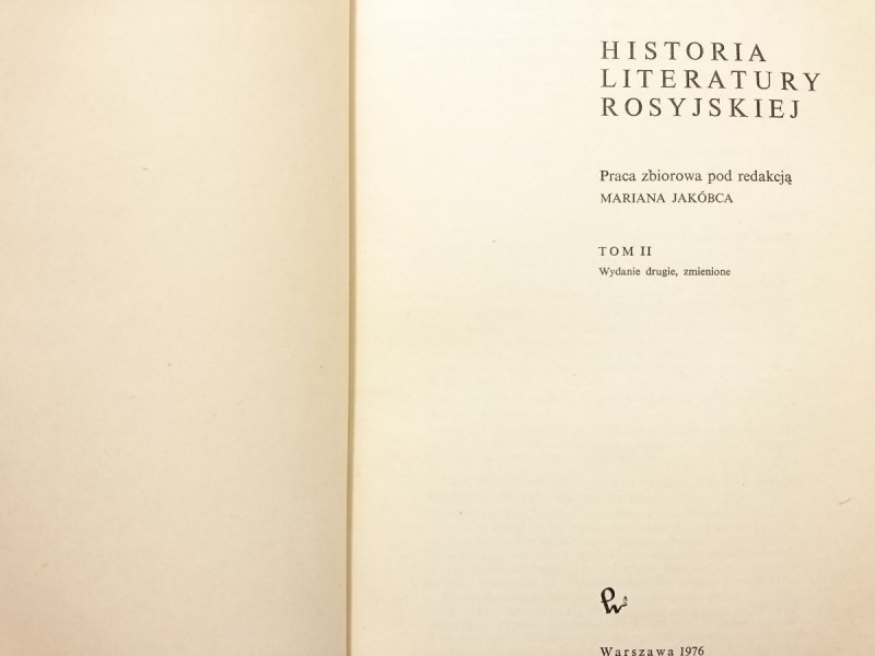 HISTORIA LITERATURY ROSYJSKIEJ TOM II - red. Jakóbiec 1976