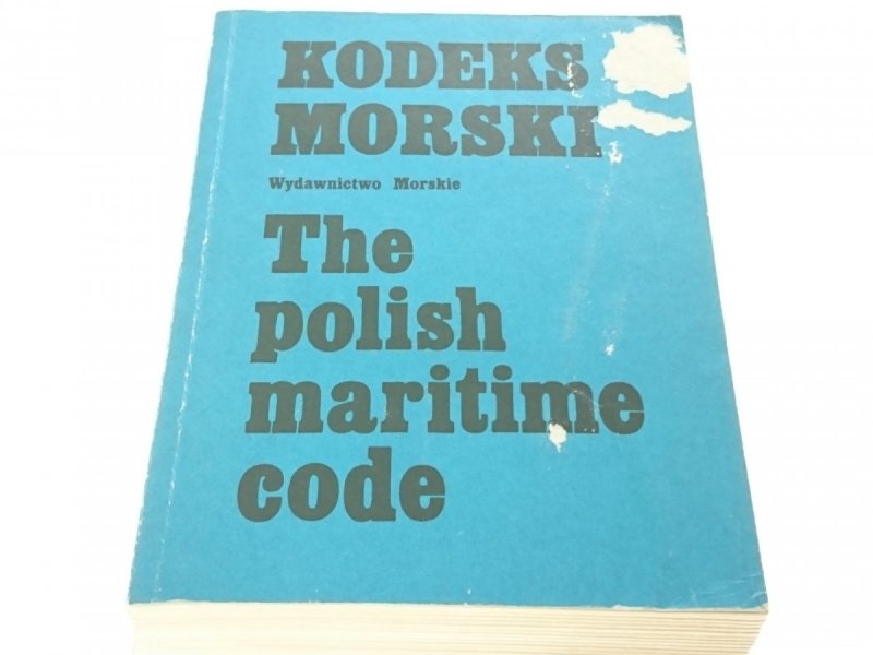 KODEKS MORSKI. THE POLISH MARITIME CODE