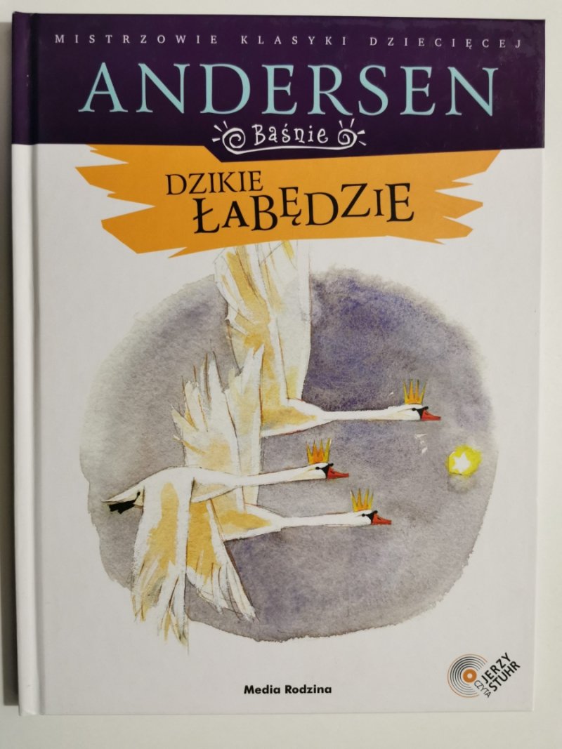 DZIKIE ŁABĘDZIE - Hans Christian Andersen