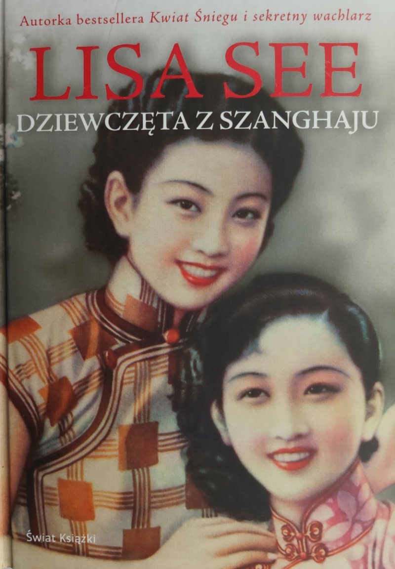 DZIEWCZĘTA Z SZANGHAJU - Lisa See
