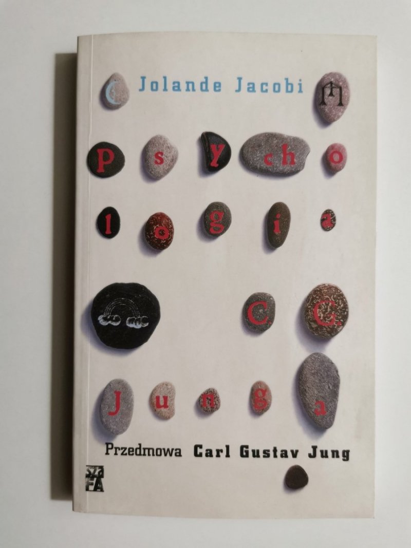 PSYCHOLOGIA C. G. JUNGA - Jolande Jacobi 