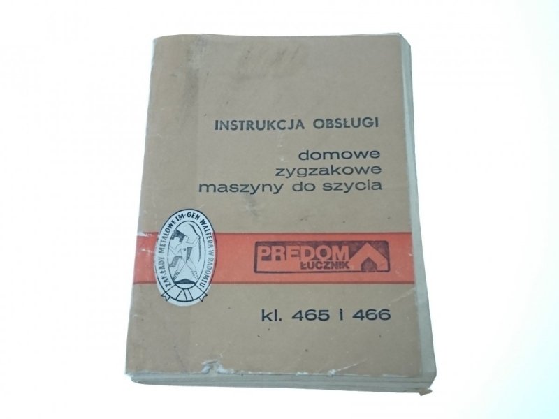 DOMOWE ZYGZAKOWE MASZYNY... ŁUCZNIK. INSTRUKCJA