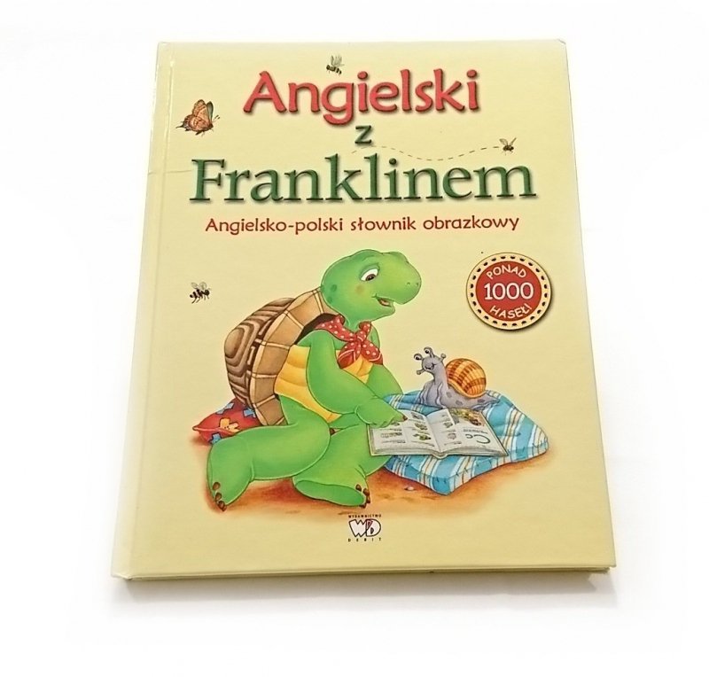 ANGIELSKI Z FRANKLINEM ANGIELSKO-POLSKI SŁOWNIK OBRAZKOWY