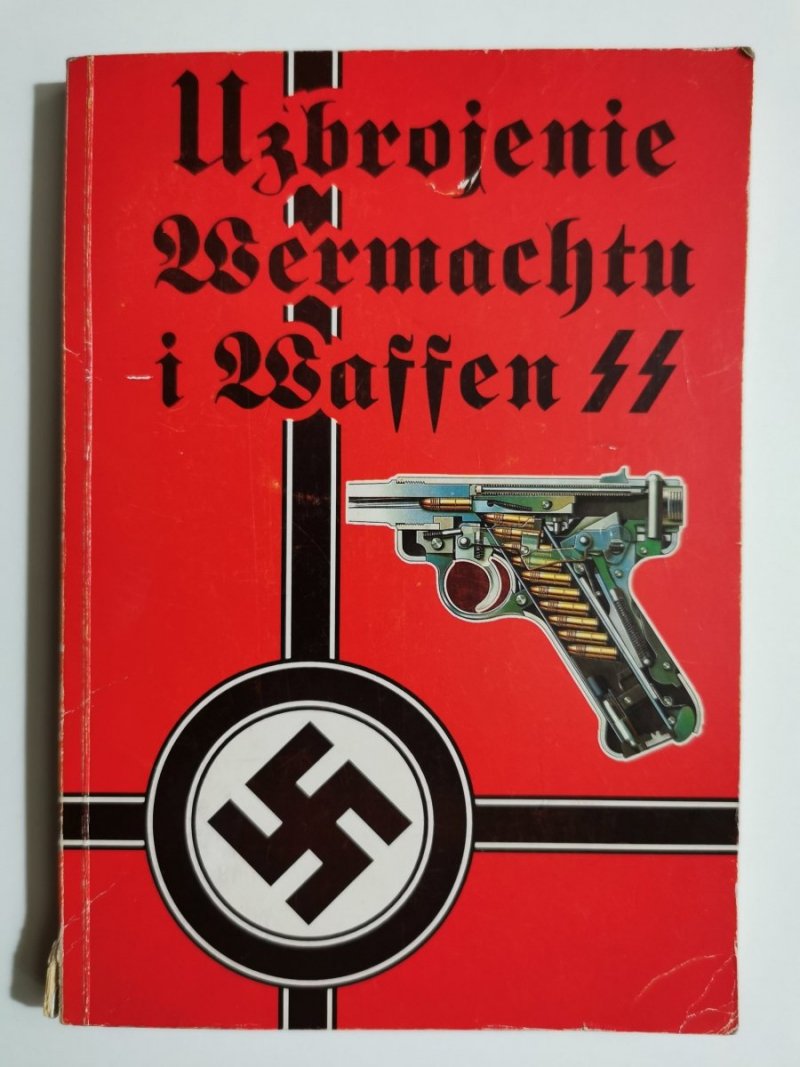 UZBROJENIE WERMACHTU I WAFFEN SS - Wadim Kornijenko 