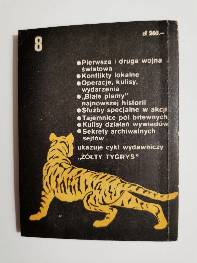 ŻÓŁTY TYGRYS: W DYWIZJONIE KUBUSIÓW - Wacław Król 1989