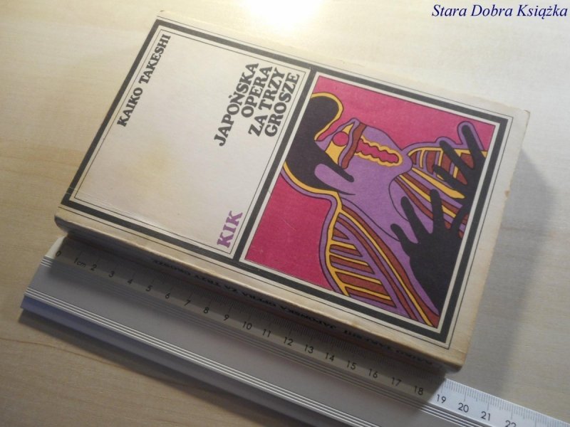 JAPOŃSKA OPERA ZA TRZY GROSZE - Kaiko Takeshi 1973