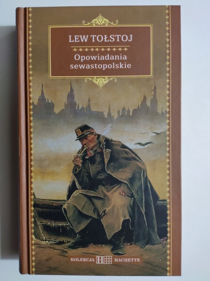 OPOWIADANIA SEWASTOPOLSKIE - Lew Tołstoj