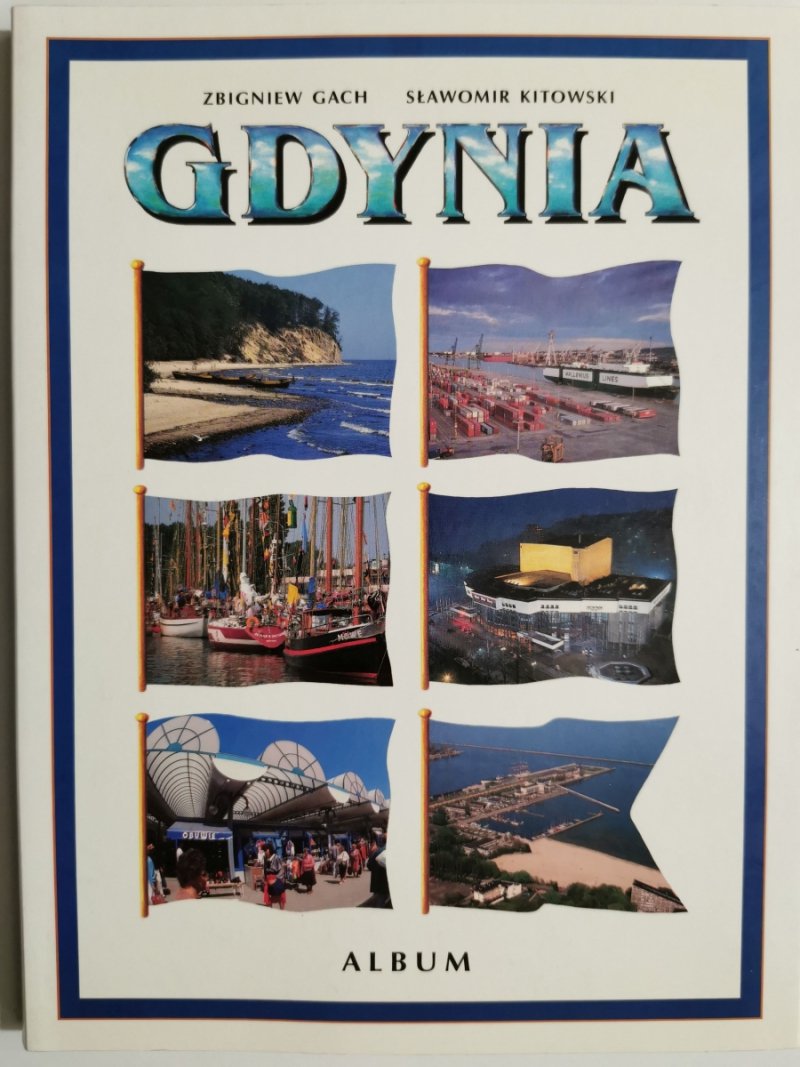 GDYNIA. ALBUM - Zbigniew Gach