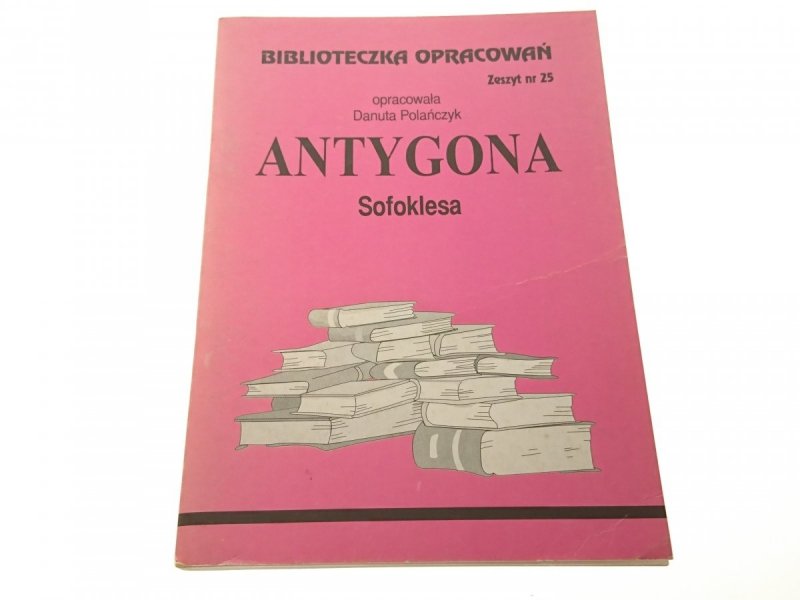 ANTYGONA SOFOKLESA - Danuta Polańczyk (1999)