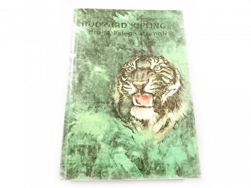 KSIĘGA DŻUNGLI I DRUGA KSIĘGA DŻUNGLI Kipling 1988