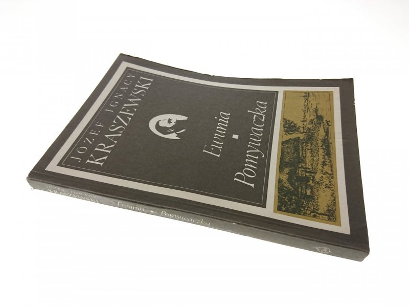 EWUNIA; POMYWACZKA - Józef Ignacy Kraszewski 1989