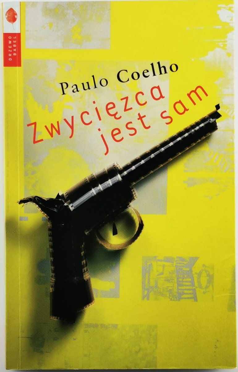 ZWYCIĘZCA JEST SAM - Paulo Coelho