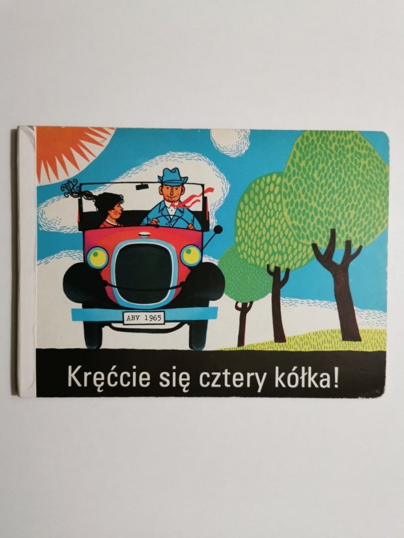 KRĘĆCIE SIĘ CZTERY KÓŁKA! - Walter Krumbach 