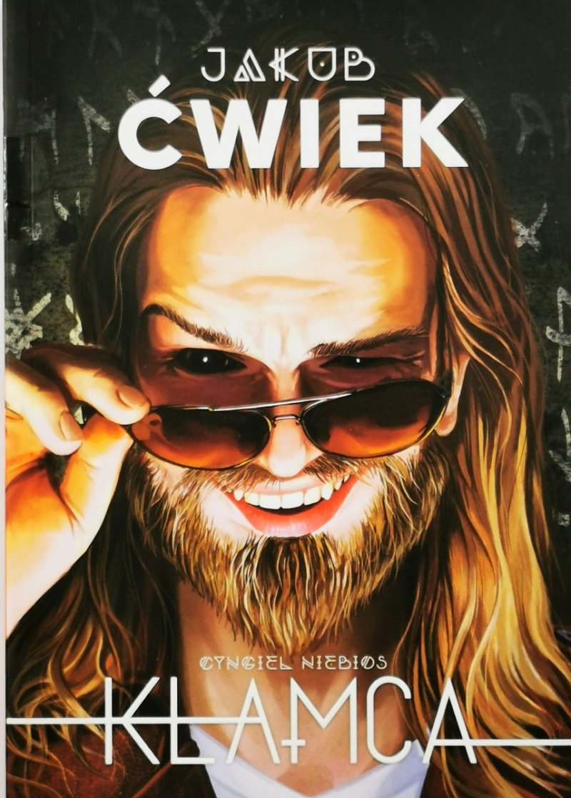 KŁAMCA - Jakub Ćwiek