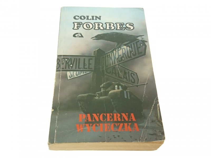 PANCERNA WYCIECZKA - Colin Forbes 1992