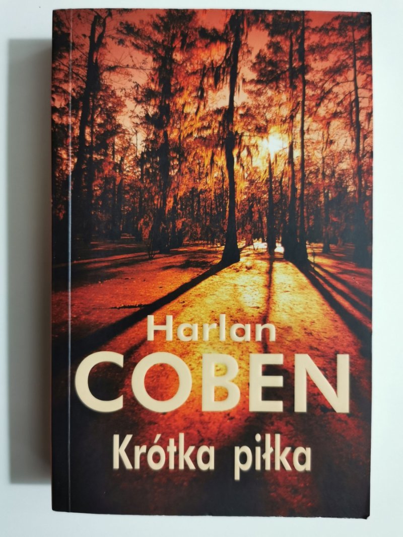 KRÓTKA PIŁKA - Harlan Coben