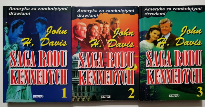 SAGA RODU KENNEDYCH TOMY 1-3 - John H. Davis