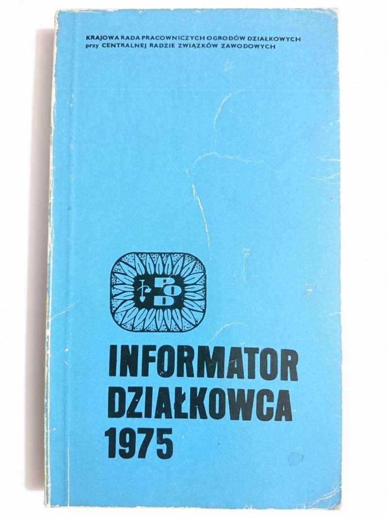 INFORMATOR DZIAŁKOWCA 1975