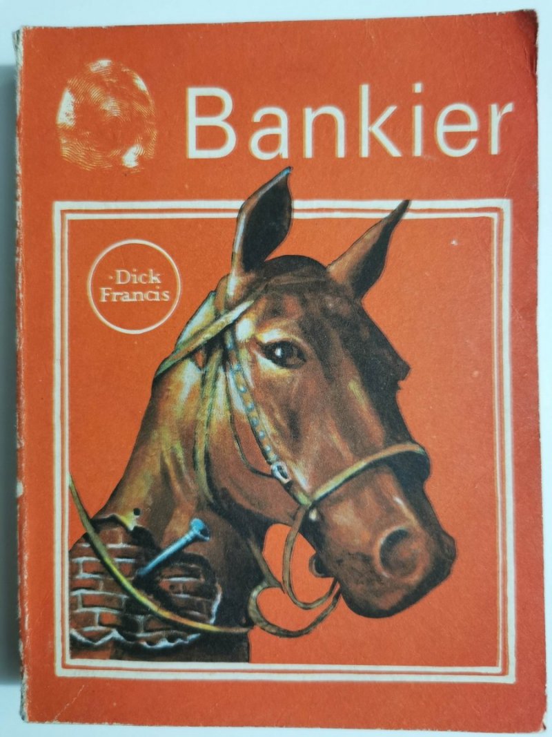 BANKIER - Dick Francis 1989