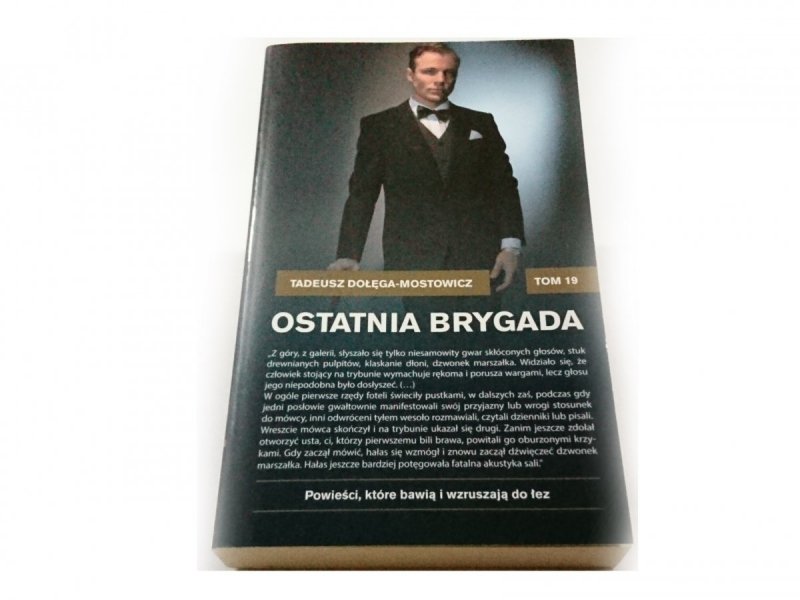 OSTATNIA BRYGADA - Tadeusz Dołęga-Mostowicz 2014