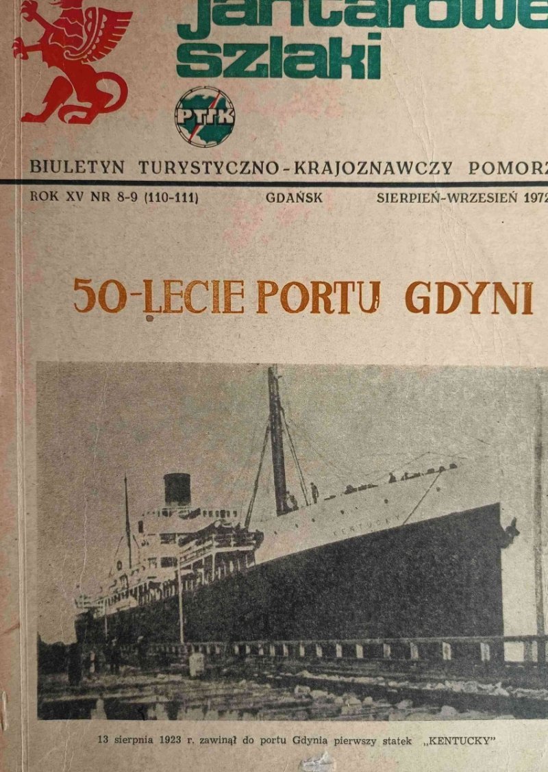 JANTAROWE SZLAKI 50-LECIE PORTU GDYNI ROK XV NR 8-9 (110-111)/1972