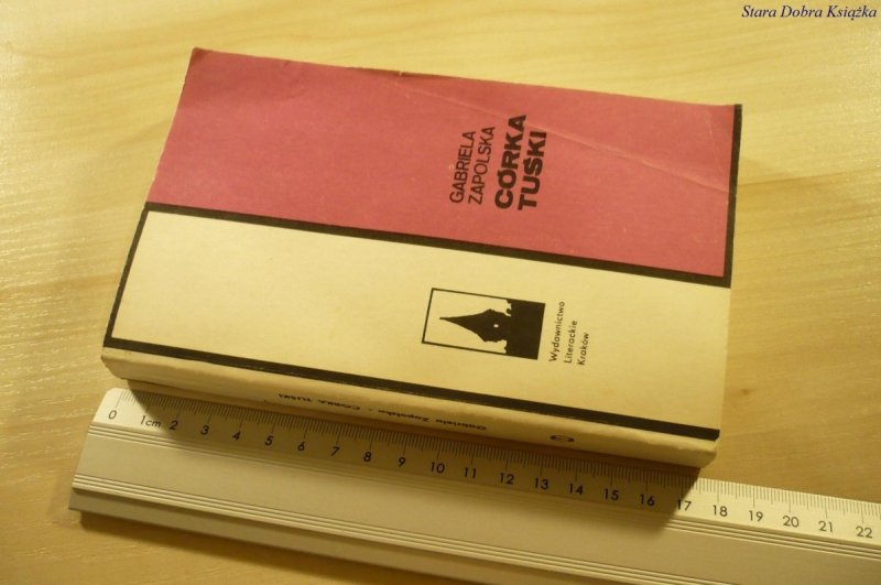 CÓRKA TUŚKI - Gabriela Zapolska (1980)