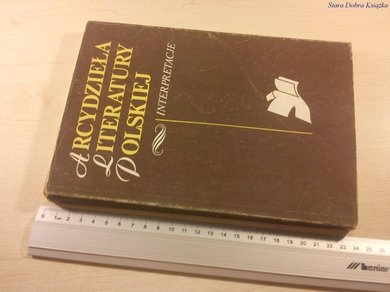 ARCYDZIEŁA LITERATURY POLSKIEJ INTERPRETACJE TOM 1