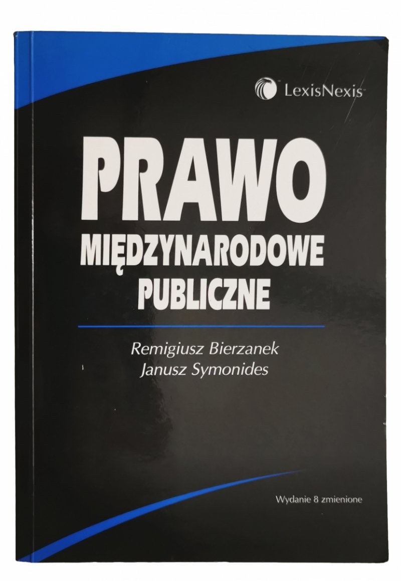 PRAWO MIĘDZYNARODOWE PUBLICZNE  - Remigiusz Bierzanek