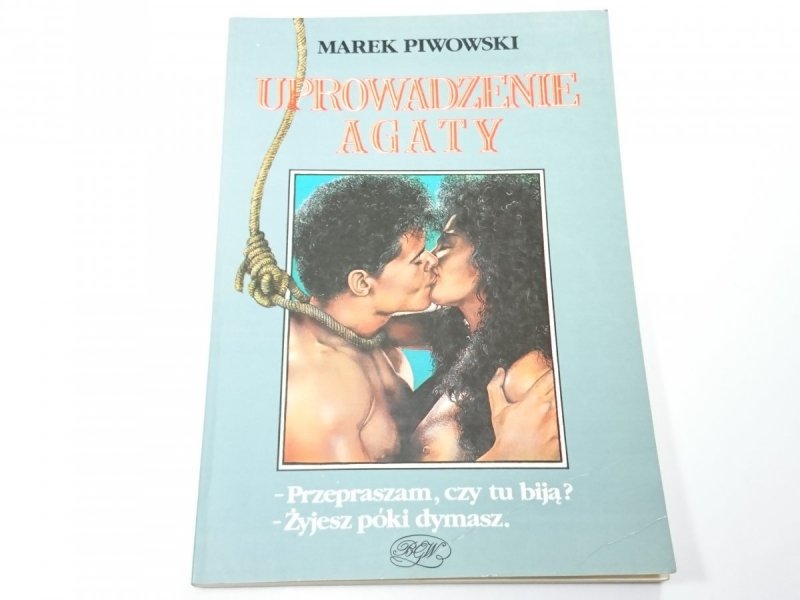 UPROWADZENIE AGATY - Marek Piwowski 1993