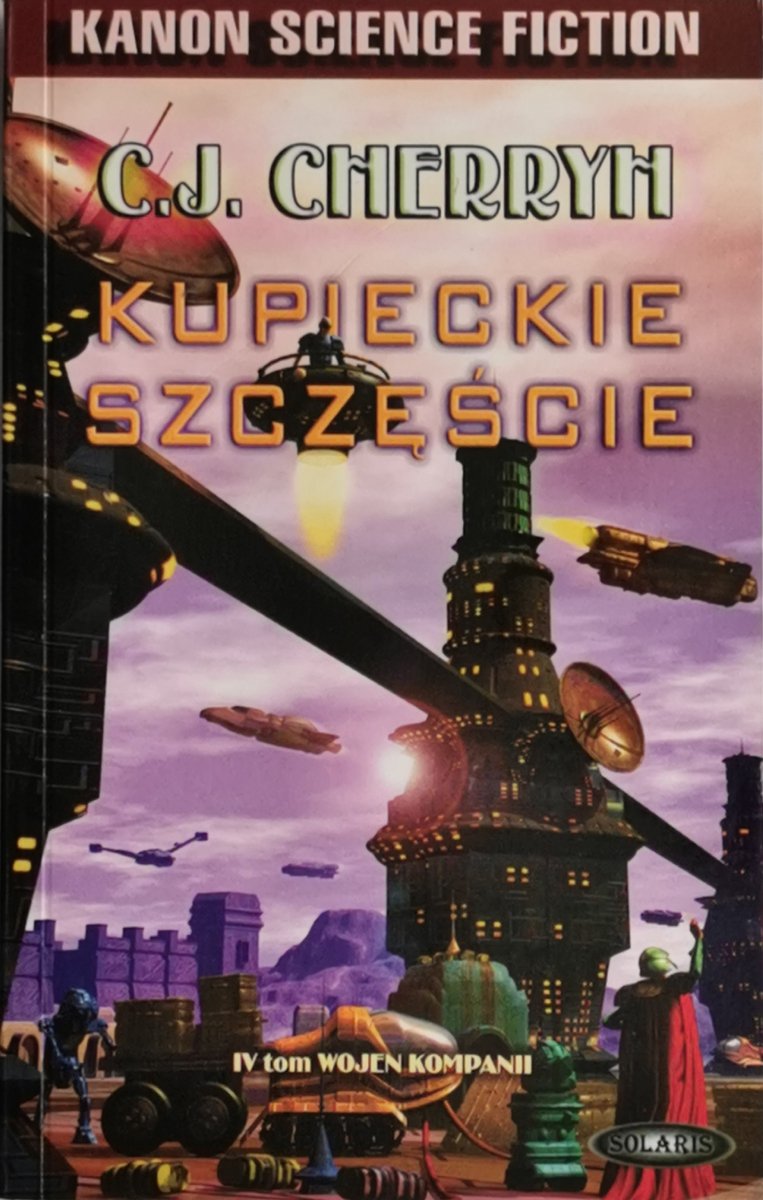 KUPIECKIE SZCZĘŚCIE - C. J. Cherryh