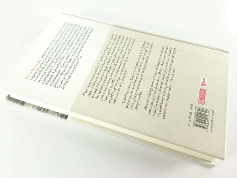 OPOWIEŚCI CHŁODNEGO MORZA - Paweł Huelle 2008