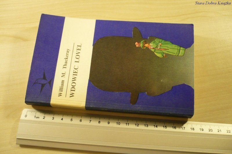 WDOWIEC LOVEL - William M. Thackeray (1976)