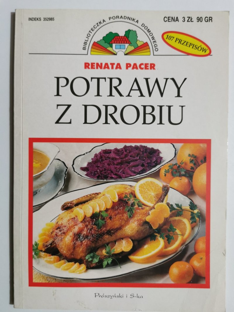 POTRAWY Z DROBIU - Renata Pacer