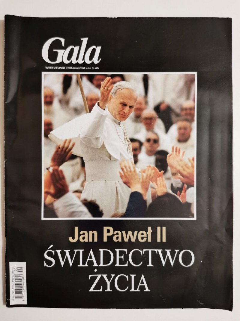 GALA NUMER SPECJALNY 2/2005 JAN PAWEŁ II ŚWIADECTWO ŻYCIA