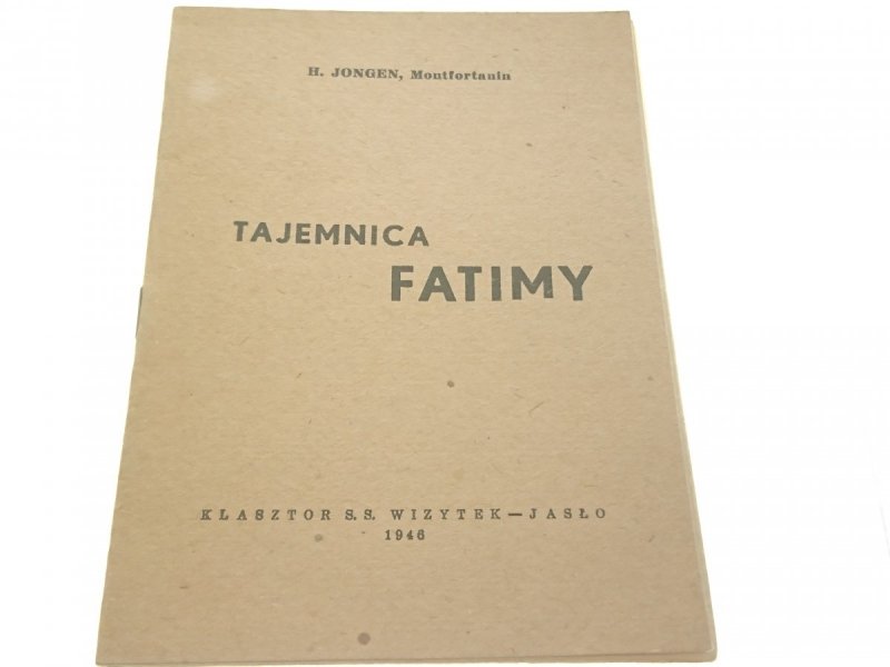 TAJEMNICA FATIMY - H. Jongen