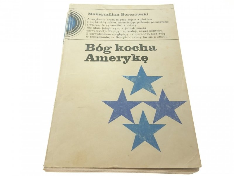 BÓG KOCHA AMERYKĘ - Maksymilian Berezowski (1978)