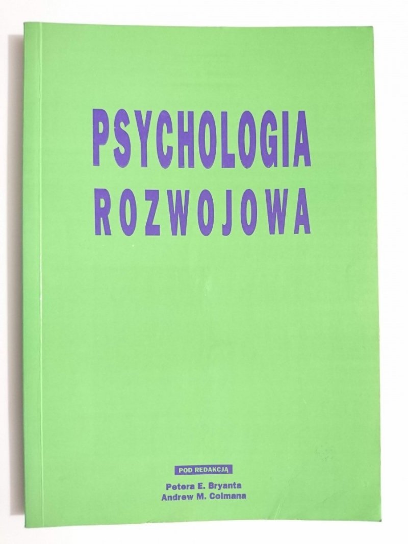 PSYCHOLOGIA ROZWOJOWA - red. Peter E. Bryant 1995