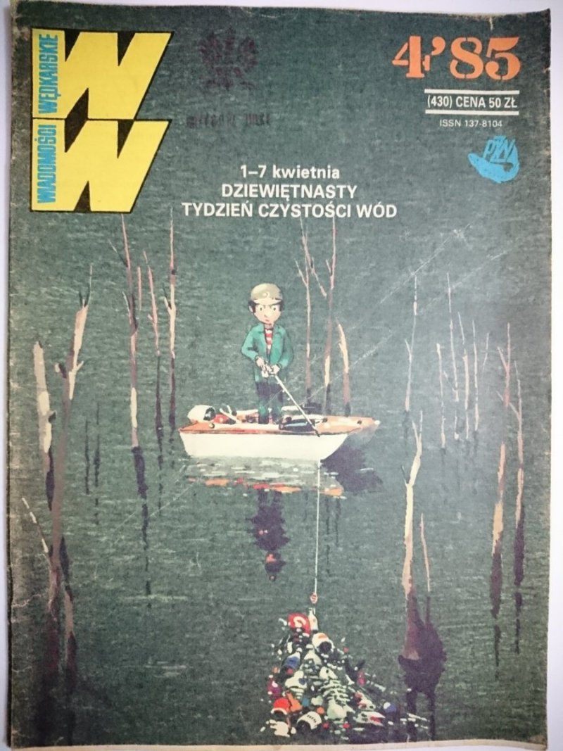 WIADOMOŚCI WĘDKARSKIE 4-1985