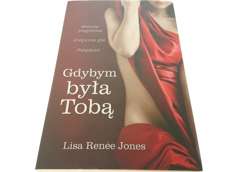 GDYBYM BYŁA TOBĄ - Lisa Renee Jones 2013