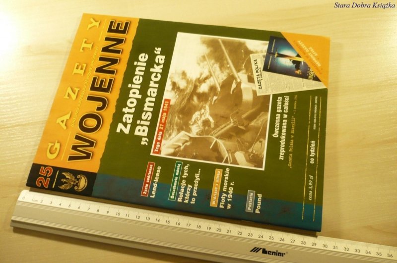 GAZETY WOJENNE 25 ZATOPIENIE 'BISMARCKA'