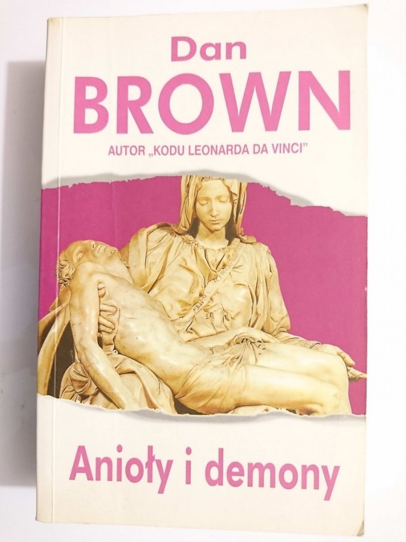 ANIOŁY I DEMONY - Dan Brown 2005