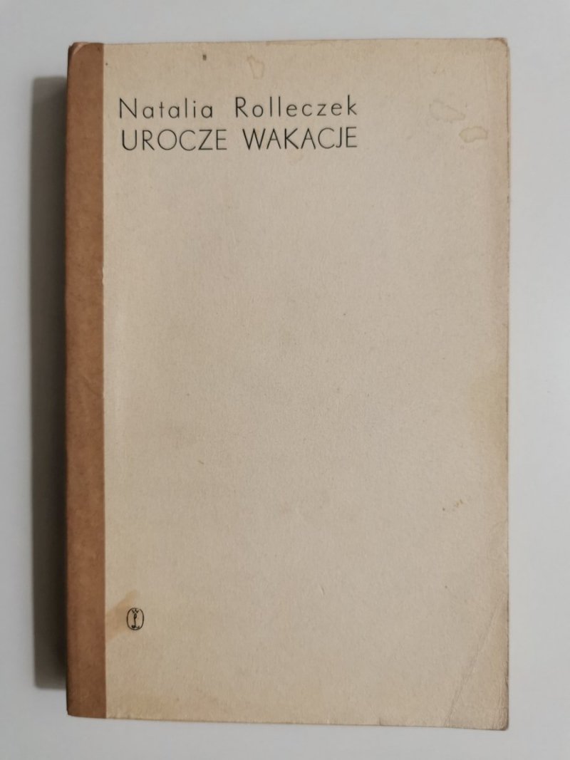 UROCZE WAKACJE - Natalia Rolleczek 1972
