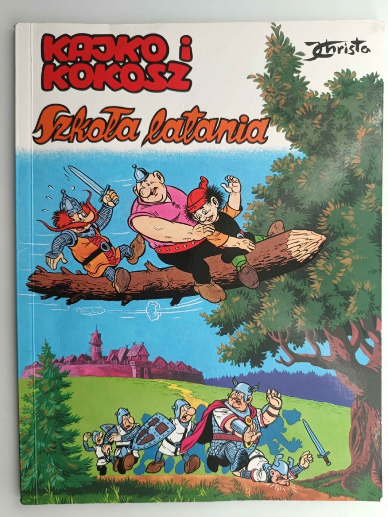 KAJKO I KOKOSZ SZKOŁA LATANIA - Janusz Christa