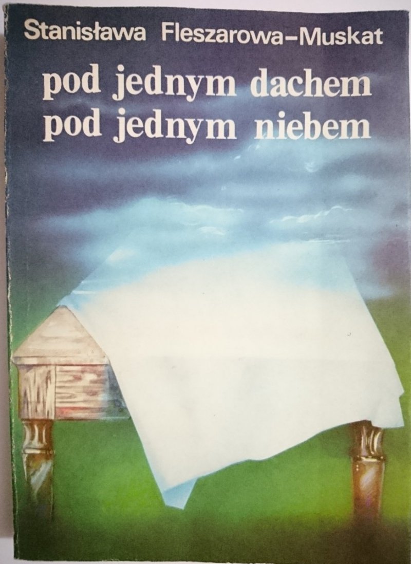 POD JEDNYM DACHEM POD JEDNYM NIEBEM 1988