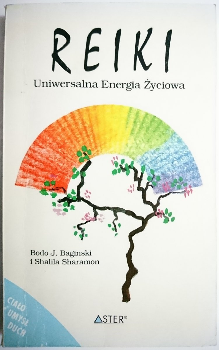 REIKI. UNIWERSALNA ENERGIA ŻYCIOWA 1995