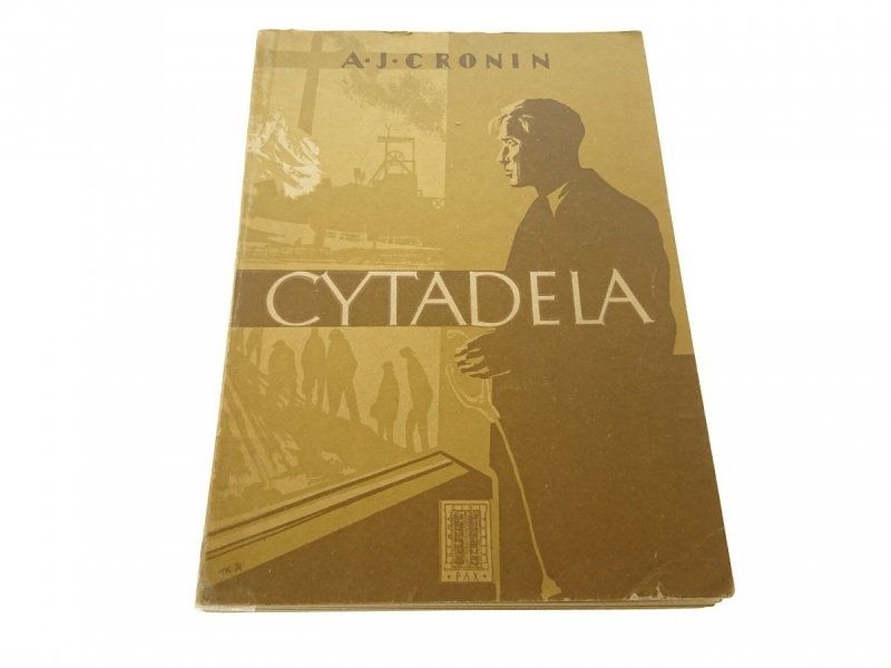 CYTADELA - A. J. Cronin 1954