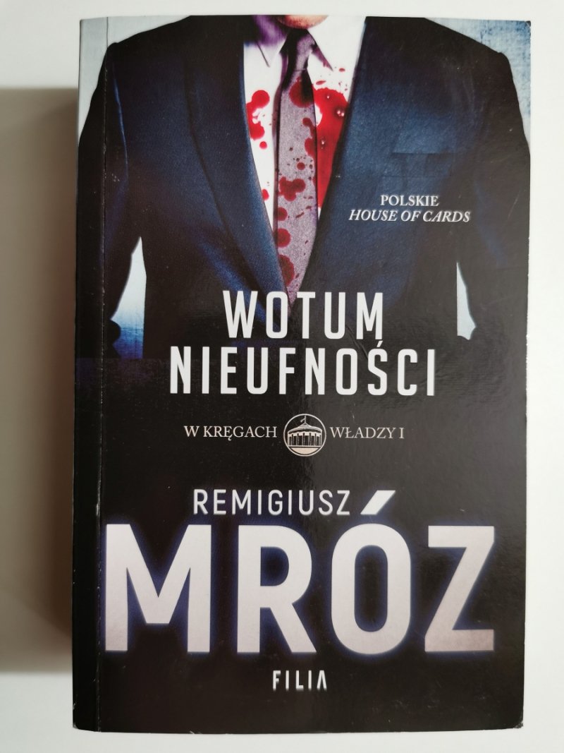 WOTUM NIEUFNOŚCI - Remigiusz Mróz