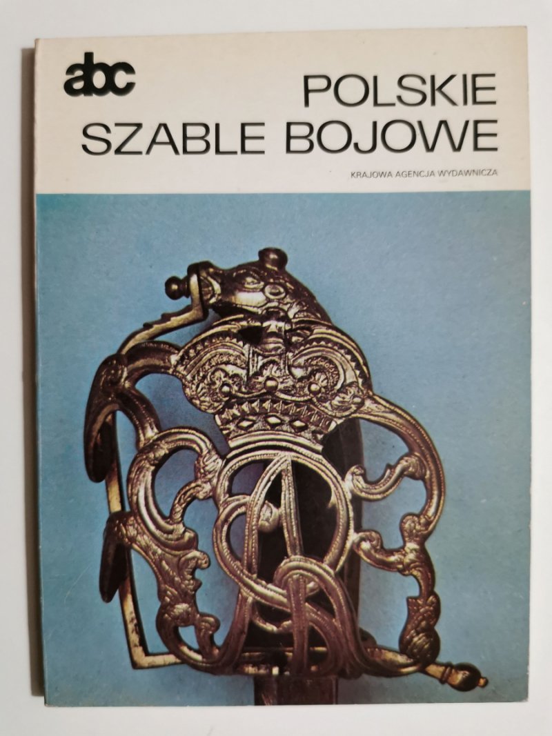 ABC. POLSKIE SZABLE BOJOWE