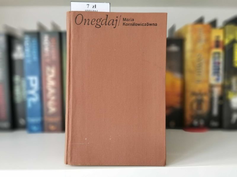 Onegdaj - Maria Korniłowiczówna