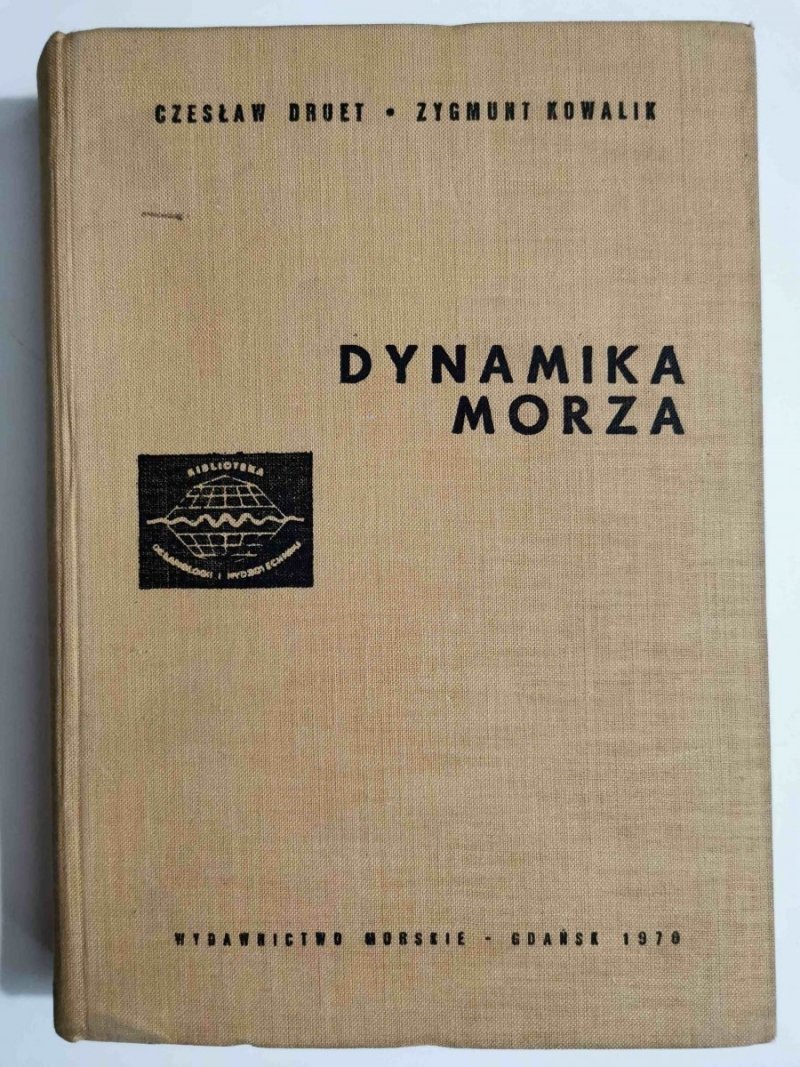DYNAMIKA MORZA - Czesław Druet 1970